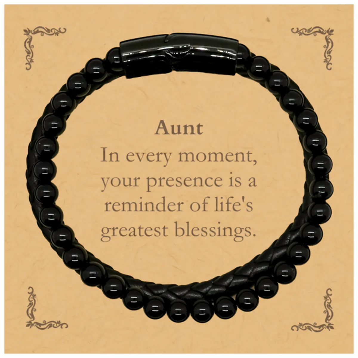 Aunt Thank You Gifts, Your presence is a reminder of life's greatest, Appreciation Blessing Birthday Stone Leather Bracelets for Aunt