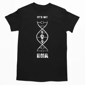 Black In My DNA T-shirt