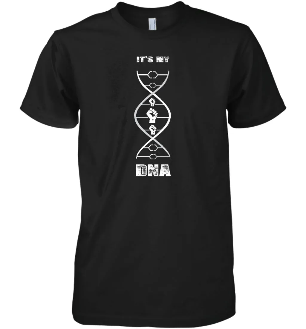 Black In My DNA T-shirt